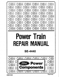 repair manual Ford Power Train SE-444O Repair Manual PDF PN: 40881029