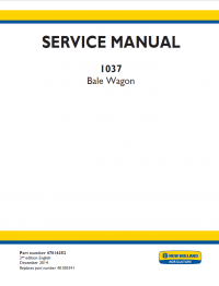 repair manual New Holland 1037 Bale Wagon Service Manual PDF PN: 47816352