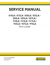 repair manual New Holland 810LA - 975LA Farm Loader Service Manual PDF PN: 60034447