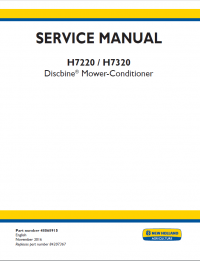 repair manual New Holland H7220, H7320 Discbine Mower-Conditioner Service Manual PDF PN: 48068915