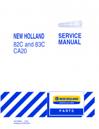 repair manual New Holland 82C and 83C CA20 Service Manial PDF