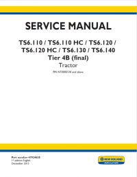 repair manual New Holland TS6.110, TS6.110 HC, TS6.120, TS6.120 HC, TS6.130, TS6.140 Tier 4B final Tractor Service