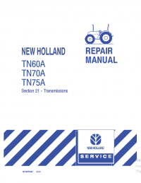 repair manual New Holland Tractor TN60A, TN70A, TN75A Repair Manual PDF