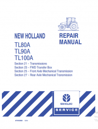 repair manual New Holland Tractors TL80A, TL90A, TL100A Repair Manual PDF