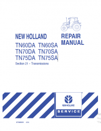 repair manual New Holland TN60DA, TN60SA, TN70DA, TN70SA, TN75DA, TN75SA Repair Manual