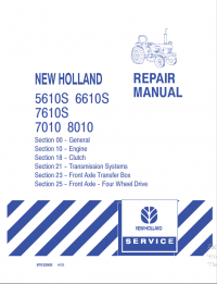 repair manual New Holland 5610S, 6610S, 7610S, 7010, 8010 Tractor Repair Manual PDF