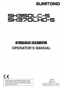 repair manual Sumitomo Hydraulic Excavator SH350LC-5, SH370LHD-5 Operators Manual PDF