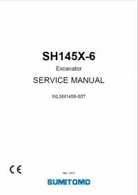 repair manual Sumitomo Hydraulic Excavator SH145X-6 Service Manual PDF