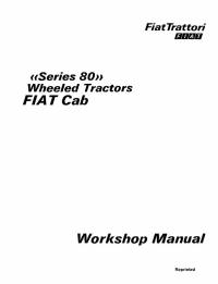 repair manual Fiat Cab Wheeled Tractors Series 80 Workshop Manual PDF
