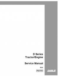 repair manual Case Tractor/Engine D Series Service Manual 5632 PDF