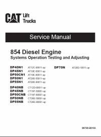 repair manual Cat 854 Diesel Engine DP40N1 to DP55N1, DP40NB to DP55NB, DP70N Service Manual