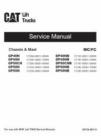 repair manual Cat Lift Truck Chassis & Mast GP40N to GP55N, DP40NB to DP55NB MC/FC Service Manual