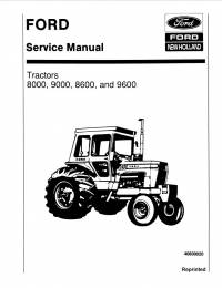 repair manual New Holland Ford Tractors 8000, 9000, 8600, and 9600 Service Manual PDF