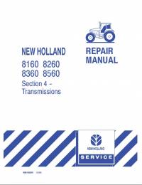 repair manual New Holland 8160, 8260, 8360, 8560 Tractors 40816004 Repair Manual PDF