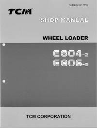 repair manual TCM Wheel Loader E804-2, E806-2 Shop Manual PDF
