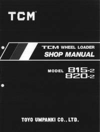 repair manual TCM Wheel Loader 815-2, 820-2 Shop Manual PDF