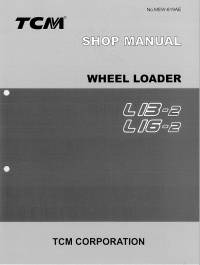 repair manual TCM Wheel Loader L13-2, L16-2 Shop Manual PDF