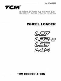 repair manual TCM Wheel Loader L27, L32-2, L35, L40 Service Manual PDF