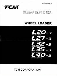 repair manual TCM Wheel Loader L20-3,L27-3,L32-3,L35-3,L40-3 Shop Manual PDF
