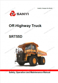 repair manual Sany Off-Highway Truck SRT55D Safety, Operation, and Maintenance Manual PDF