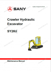 repair manual Sany SY26U Crawler Hydraulic Excavator Maintenance Manual PDF