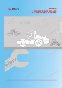 repair manual Sany SSR120 Single Drum Roller Maintenance Manual PDF