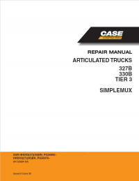 repair manual Case ARTICULATED TRUCKS 327B, 330B Tier 3 Simplemux Repair Manual PDF