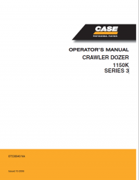 repair manual Case Crawler Dozer 1150K Series 3 Operator’s Manual PDF