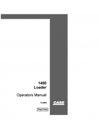 repair manual Case 1450 Loader Operator’s Manual PDF