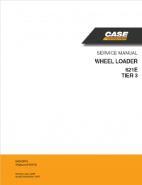 repair manual Case Wheel Loader 621E TIER 3 Service Manual PDF