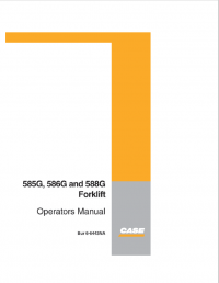 repair manual Case Forklift 585G, 586G, 588G Operators Manual PDF