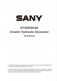 repair manual Sany Crawler Hydraulic Excavator SY335C9C4K Shop Manual