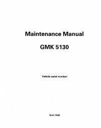 repair manual Grove Truck Crane GMK 5130 Maintenance Manual PDF