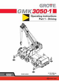 repair manual Grove Truck Crane GMK 3050-1 Operating Instructions Part 1 - Driving PDF