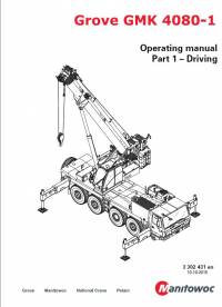 repair manual Grove Truck Crane GMK 4080-1 Operating Manual Part 1 - Driving PDF
