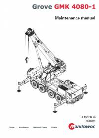 repair manual Grove Truck Crane GMK 4080-1 Maintenance Manual PDF