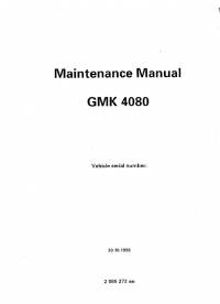 repair manual Grove Truck Crane GMK 4080 Maintenance Manual PDF