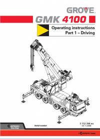 repair manual Grove Truck Crane GMK 4100 Operating Instructions Part 1 - Driving PDF