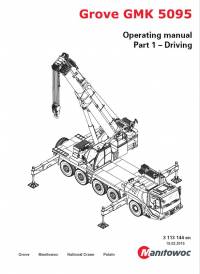repair manual Grove Truck Crane GMK 5095 Operating Manual Part 1 - Driving PDF