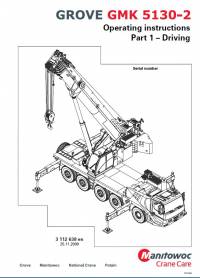repair manual Grove Truck Crane GMK 5130-2 Operating Instructions Part 1 - Driving PDF