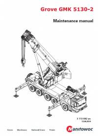 repair manual Grove Truck Crane GMK 5130-2 Maintenance Manual PDF
