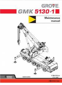 repair manual Grove Truck Crane GMK 5130-1 Maintenance Manual PDF