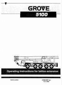 repair manual Grove Truck Crane GMK 5100 Operating Instruction for Lattice Extension PDF