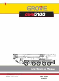 repair manual Grove Truck Crane GMK 5100 Maintenance Manual PDF