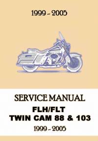 repair manual Harley Davidson Clymer FLH/FLT Twin Cam 88&103 1999-2005 Service Manual PDF