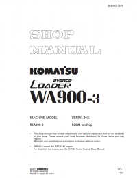 repair manual Komatsu Wheel Loader WA900-3 Shop Manual PDF