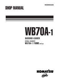 repair manual Komatsu Backhoe Loader WB70A-1 Shop Manual PDF