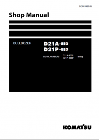 repair manual Komatsu Bulldozer D21A-8EO, D21P-8EO Shop Manual PDF