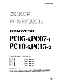 repair manual Komatsu Crawler Excavator PC05-6, PC07-1, PC10-6, PC15-2 Shop Manual PDF
