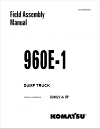 repair manual Komatsu Dump Truck 960E-1 Field Assembly Manuals PDF